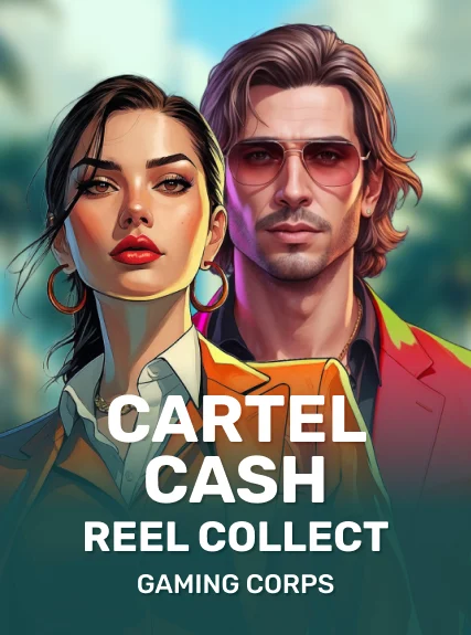 Cartel Cash Reel Collect game tile